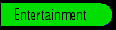 Entertainment control